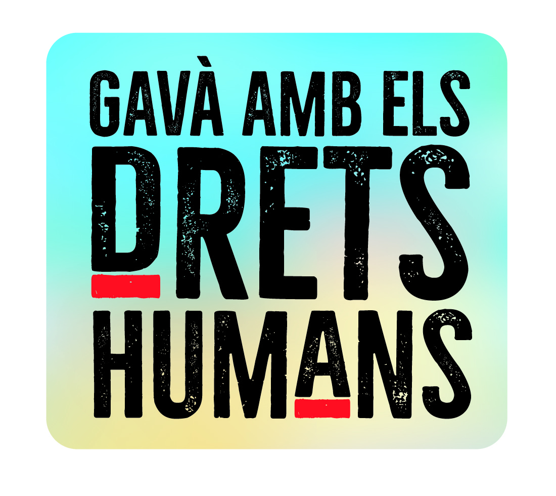 Cartell amb la frase "Gavà amb els drets humans"